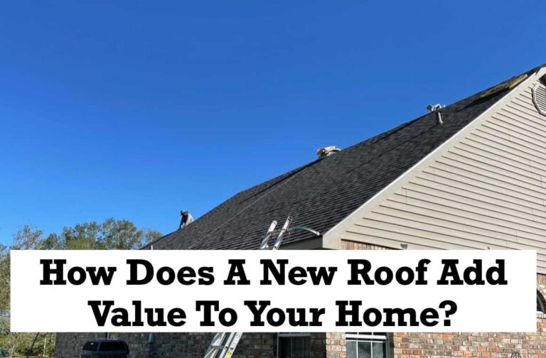 New Roof Add Value to Your Home